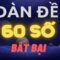 Dàn Đề 60 Số MANA88 – Chiến Lược Chắc Thắng Trong Lô Đề